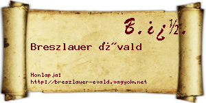 Breszlauer Évald névjegykártya